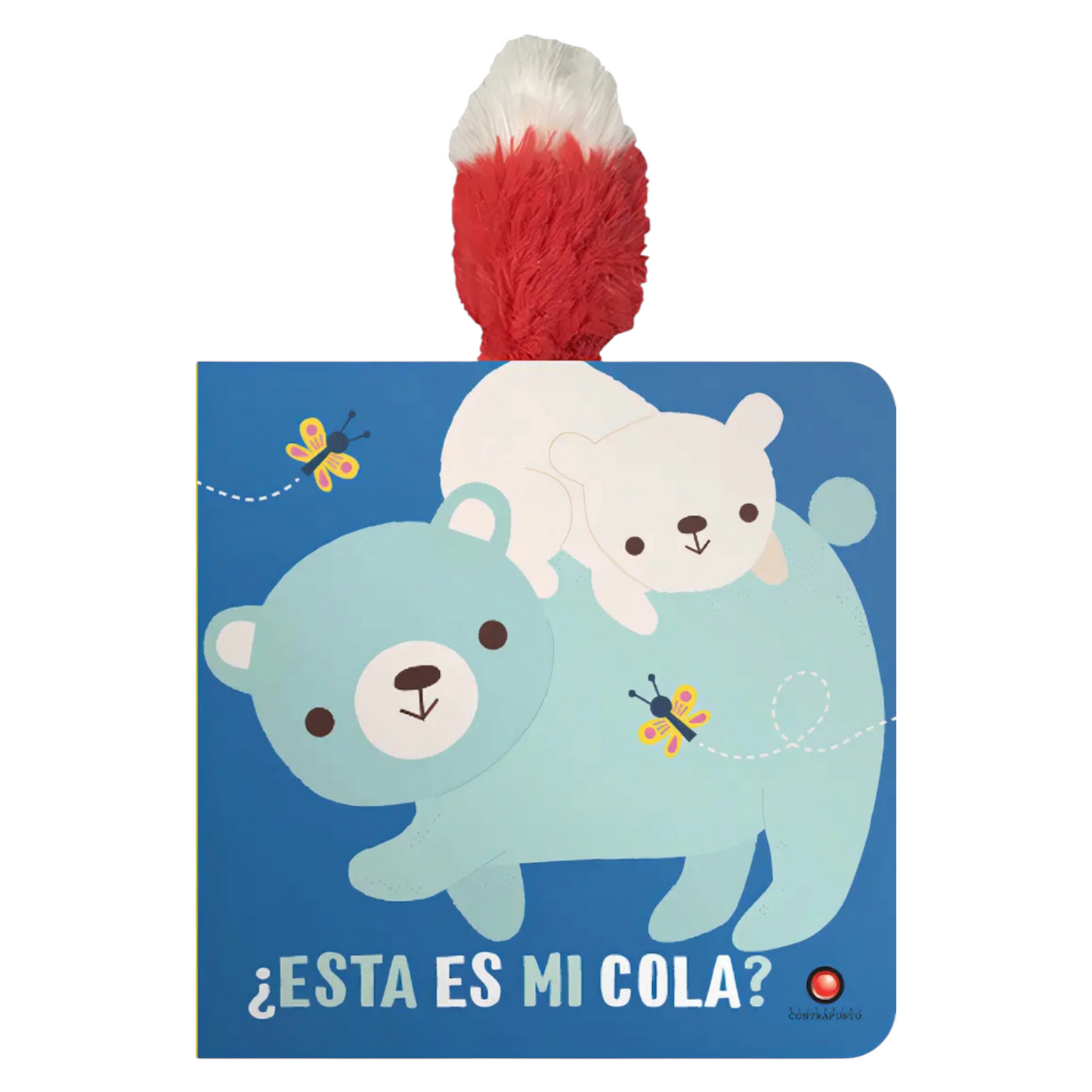Esta es mi cola? Oso